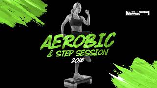 Aerobic amp Step Session 2018 130135 bpm32 count [upl. by Lupita]