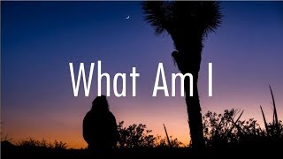 Why Dont We  What Am I Lyrics [upl. by Austen]