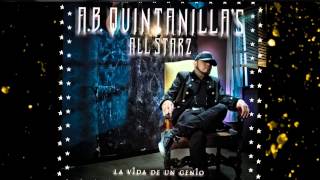 AB Quintanilla All Star Kumbia Kings Dj Oliver [upl. by Aitital]