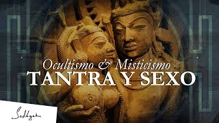 El Tantra no se trata de sexo  Sadhguru  Ocultismo amp Misticismo Ep 1 [upl. by Casady]