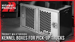 Highway Products Inc  Kennel Boxes for Pickup Trucks [upl. by Iddo75]