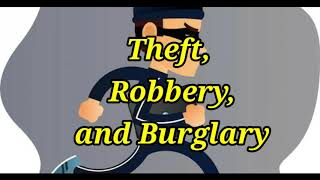 Difference between Theft Robbery and Burglary [upl. by Larkins]