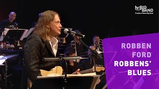 Robben Ford quotROBBENS BLUESquot  Frankfurt Radio Big Band  Jazz  Guitar [upl. by Hassi]