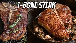 How To Make The Best T  Bone Steak RecipePerfect T bone Steak Recipe How To Cook A Perfect Steak [upl. by Annazus104]