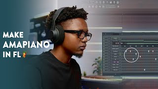 FL Studio 21 Beginner  Amapiano Tutorial [upl. by Oicnanev523]