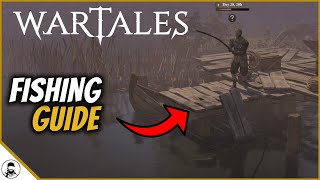 Wartales Fishing Guide For Beginners [upl. by Solram]