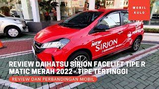 Review Daihatsu Sirion Facelift Tipe R Matic Warna Merah Terbaru 2022  Tipe Tertinggi [upl. by Aihk]