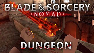 Blade amp Sorcery Nomad  Dungeon Quest [upl. by Aiyekal707]