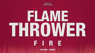 Flamethrower SOUND EFFECT Flame  Flammenwerfer SOUNDS Flame Burst Fire Burst Flame Thrower SFX [upl. by Yborian386]