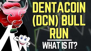 Dentacoin DCN Bull Run Coin Overview amp Predictions  Altcoin News [upl. by Keever331]