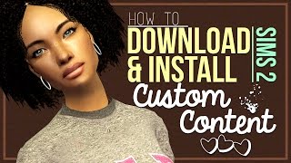 How To Download amp Install Sims 2 Custom Content Sims amp Houses  Step By Step Demo [upl. by Fonville]