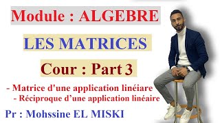 Les matrices  Cour part 3 [upl. by Ishii]