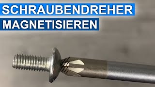 So kann man Schraubendreher magnetisieren [upl. by Htebzile]