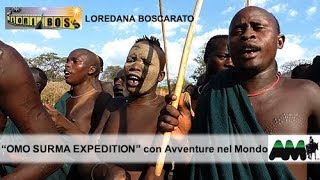 ETIOPIA OMO SURMA EXPEDITION [upl. by Trillbee]