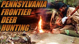 Deer Hunting On The Pennsylvania Frontier  2016 [upl. by Demeyer135]