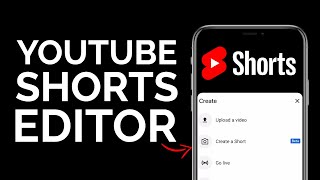 How to Use the YouTube Shorts Editor Make Shorts on Phone [upl. by Jody]