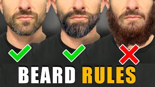 7 Beard Rules EVERY GUY SHOULD FOLLOW For a BETTER Beard [upl. by Pippas]