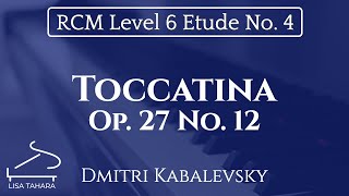 Toccatina Op 27 No 12 by Dmitri Kabalevsky RCM Level 6 Etude  2015 Piano Celebration Series [upl. by Nwotna]