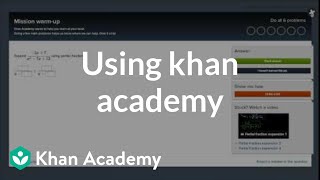 Using Khan Academy [upl. by Billat447]