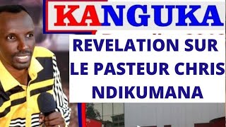 REVELATION SUR CHRIS NDIKUMANA [upl. by Nnyltak]