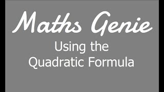 The Quadratic Formula [upl. by Reddin]