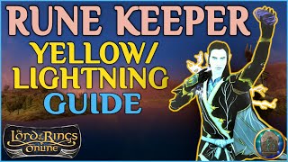 LOTRO Rune Keeper Yellow Guide  Starter Build Trait Analysis and Gameplay Guide 2020 [upl. by Arihsay]