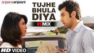 Tujhe Bhula Diya Film Version Video Song  Anjaana Anjaani  Ranbir Kapoor Priyanka Chopra [upl. by Treharne997]