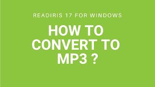 Readiris 17 Windows How to convert to MP3 [upl. by Aleekahs]