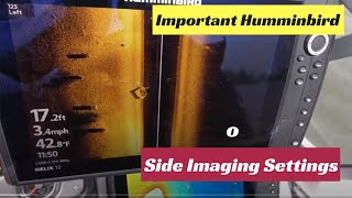 Important Humminbird Side Imaging Settings [upl. by Ahsiam]