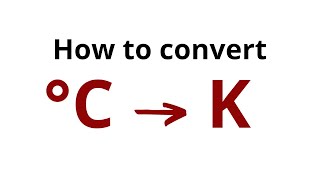 How to convert Celsius to Kelvin [upl. by Nohsram492]