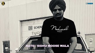 Hate  Sidhu Moose Wala Official Song  Punjabi Songs 2018  Jatt Life Studios [upl. by Allina907]