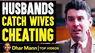 Husbands Catch WIVES CHEATING On Them ENDING IS SHOCKING  Dhar Mann [upl. by Anderson431]