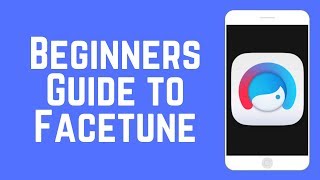 Beginners Guide to Facetune – Edit Your Instagram Selfies Like a Pro [upl. by Cerelly47]