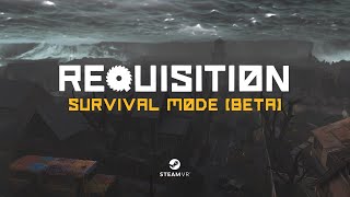 REQUISITION VR  Story Mode Trailer [upl. by Neenaej]