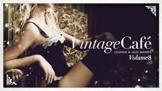 Vintage Café Vol 8  Full Album [upl. by Morville]