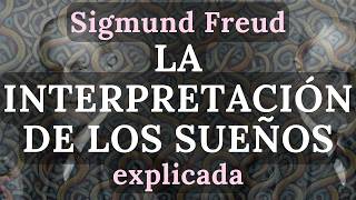 La Interpretación de los Sueños 1 El descubrimiento fundamental de Sigmund Freud [upl. by Ielhsa]