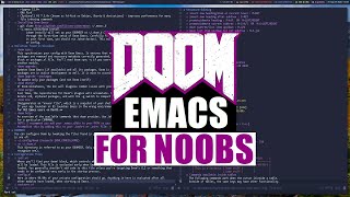 Doom Emacs For Noobs [upl. by Nnylyt]