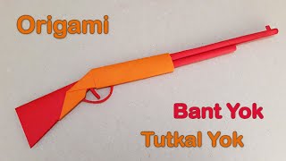 KAĞITTAN TÜFEK YAPIMI   Tutkal Yok  Bant Yok    Origami [upl. by Damicke]