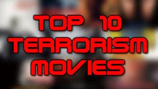 Top 10 Terrorism Movies [upl. by Dougie]