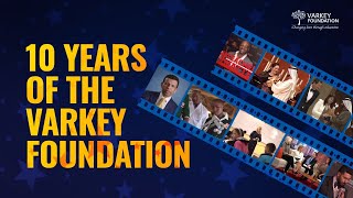 Varkey Foundations 10 Year Anniversary Video [upl. by Atteuqram864]