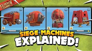 All 4 Siege Machines Explained  Basic to Advanced Tutorial Clash of Clans [upl. by Ylrebnik]