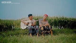 MUHAMMAD NABINA Cover Santri Njoso [upl. by Ilil688]