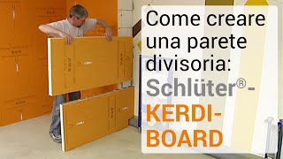 Come creare una parete divisoria SchlüterKERDIBOARD [upl. by Trilby]