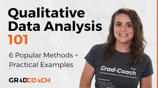 Qualitative Data Analysis 101 Tutorial 6 Analysis Methods  Examples [upl. by Smukler]