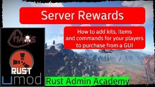 Rust Server Rewards s Installation and Setup Tutorial [upl. by Nilcaj]