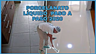 PORCELANATO LÍQUIDO PASO A PASO EN ESPAÑOL 2020 [upl. by Sumaes]