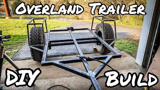 Overland Trailer Build Part 1 Structure [upl. by Carder946]