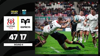 Ulster vs Ospreys  Highlights from URC [upl. by Padraig907]