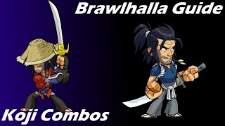 Brawlhalla Guide  Easy Koji Combos [upl. by Eelitan100]