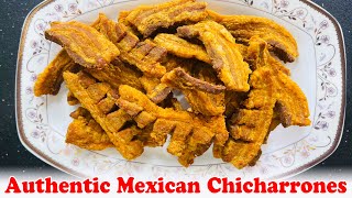 Authentic Mexican Chicharrones Recipe  Crispy Fried Pork Belly  Homemade Cracklings [upl. by Boccaj863]